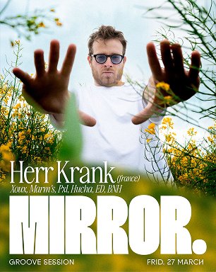 Mirror · Herr Krank · Friday 27 March poster